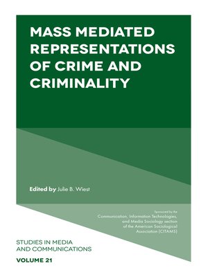 cover image of Mass Mediated Representations of Crime and Criminality